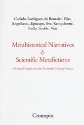 Metahistorical narratives & scientific metafictions