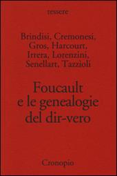 Foucault e le genealogie del dir-vero