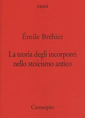La teoria degli incorporei nello stoicismo antico e «La nozione di problema in filosofia»