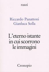 L'eterno istante in cui scorrono le immagini