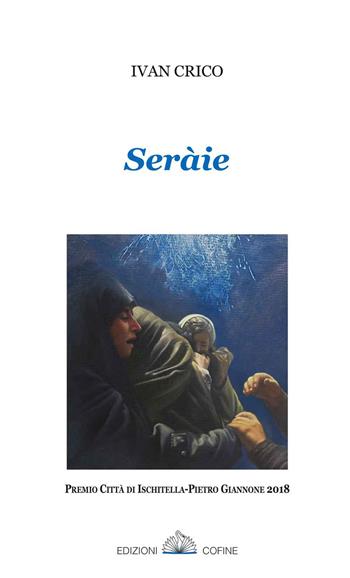 Seràie - Ivan Circo - Libro Cofine 2018 | Libraccio.it