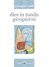 Dies in tundu-Girogiorni