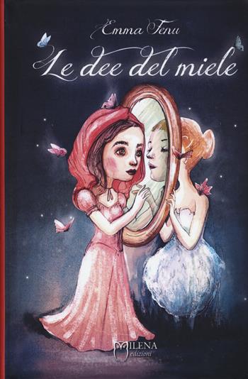Le dee del miele. Nuova ediz. - Emma Fenu - Libro Officina Editoriale Milena 2017 | Libraccio.it