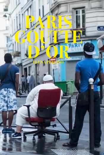 Paris Goutte d'Or. Ediz. illustrata - Elena Perlino - Libro Postcart Edizioni 2018 | Libraccio.it