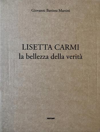 Lisetta Carmi. La bellezza della verità. Ediz. illustrata - Lisetta Carmi - Libro Postcart Edizioni 2018 | Libraccio.it