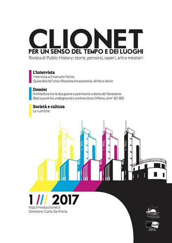 Clionet. Per un senso del tempo e dei luoghi (2018). Vol. 1  - Libro BraDypUS 2018 | Libraccio.it
