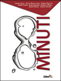 8 minuti  - Libro LEIMA Edizioni 2014, Le stanze | Libraccio.it