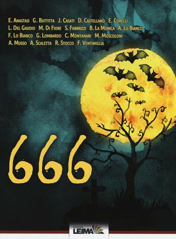 666  - Libro LEIMA Edizioni 2016, Le stanze | Libraccio.it