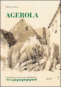 Agerola - Michele Naclerio - Libro Tg Book 2014 | Libraccio.it