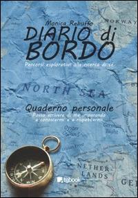 Diario di bordo - Monica Rebuffo - Libro Tg Book 2014 | Libraccio.it