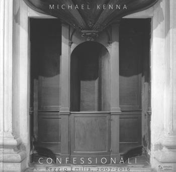 Confessionali. Reggio Emilia, 2007-2016. Ediz. italiana e inglese  - Libro Corsiero Editore 2017, La galleria | Libraccio.it