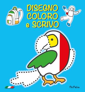 Disegno coloro e scrivo. Ediz. illustrata - Eugenia Dolzhenkova, Luca Grigolato - Libro Papelu 2022 | Libraccio.it