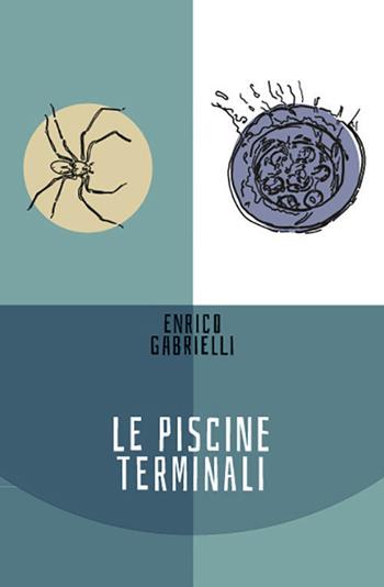 Le piscine terminali - Enrico Gabrielli - Libro Edikit 2017 | Libraccio.it