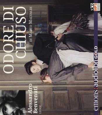 Odore di chiuso letto da Alessandro Benvenuti. Audiolibro. CD Audio formato MP3. Ediz. integrale - Marco Malvaldi - Libro Emons Edizioni 2013, Gold | Libraccio.it