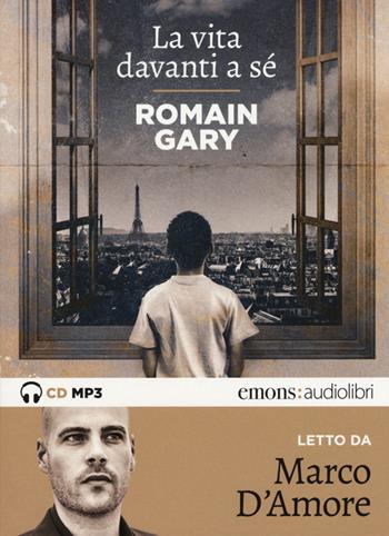 La vita davanti a sé letto da Marco D'Amore. Audiolibro. CD Audio formato MP3 - Romain Gary - Libro Emons Edizioni 2015, Bestsellers | Libraccio.it