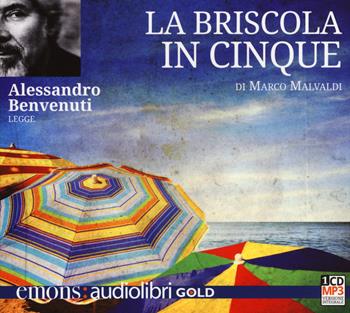 La briscola in cinque letto da Alessandro Benvenuti. Audiolibro. CD Audio formato MP3 - Marco Malvaldi - Libro Emons Edizioni 2015, Gold | Libraccio.it