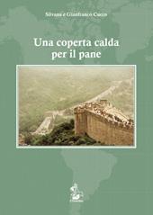 Una coperta calda per il pane