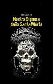 Nostra Signora della Santa Morte