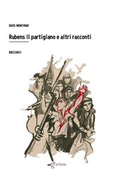 Rubens il partigiano e altri racconti
