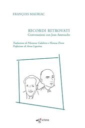 Ricordi ritrovati. Conversazioni con Jean Amrouche