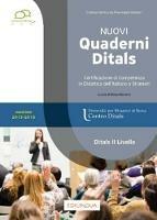 Nuovo quaderno Ditals. II livello. Certificazione di competenza in didattica dell'italiano a stranieri  - Libro Edizioni Edilingua 2016 | Libraccio.it
