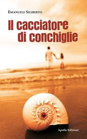 Il cacciatore di conchiglie