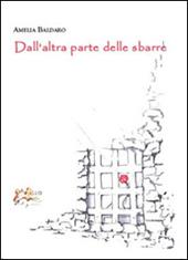 Dall'altra parte delle sbarre