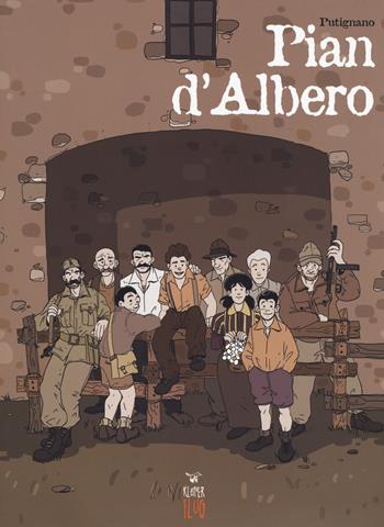 Pian d'Albero - Pierpaolo Putignano - Libro Kleiner Flug 2017, Viaggi tra le nuvole | Libraccio.it