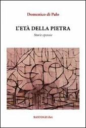 L' età della pietra. Storie operaie