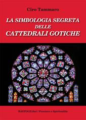 La simbologia segreta delle cattedrali gotiche