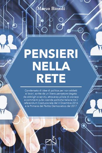 Pensieri nella rete - Marco Biondi - Libro Parole Nuove Edizioni 2018 | Libraccio.it