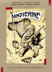 Bandierine. Tutta una storia di resistenze