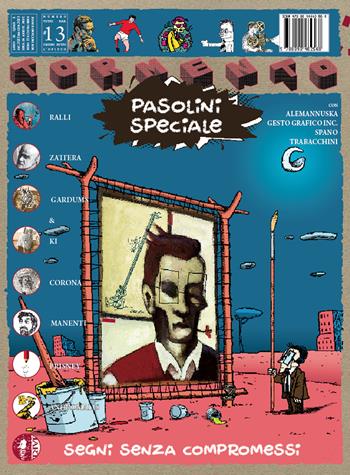 Tormento presenta: Pasolini speciale. Segni senza compromessi  - Libro Barta 2023, Fumisterie | Libraccio.it