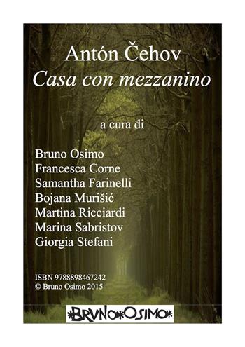 Casa con mezzanino - Anton Cechov - Libro Osimo Bruno 2019 | Libraccio.it