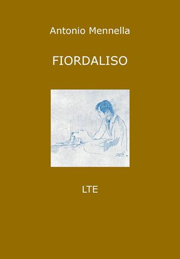 Fiordaliso - Antonio Mennella - Libro Latorre 2020 | Libraccio.it
