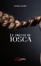 Le trecce di Tosca