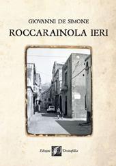 Roccarainola ieri