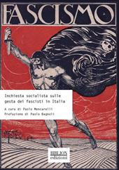 Inchiesta socialista sulle gesta dei fascisti in Italia