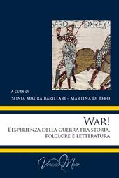 War! L'esperienza della guerra fra storia, folclore e letteratura