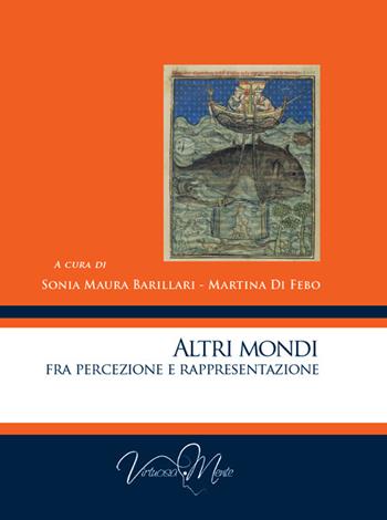 Altri mondi. Fra percezione e rappresentazione  - Libro Virtuosa-Mente 2024, Collectanea | Libraccio.it