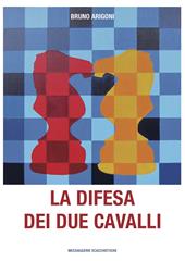 La difesa dei due cavalli