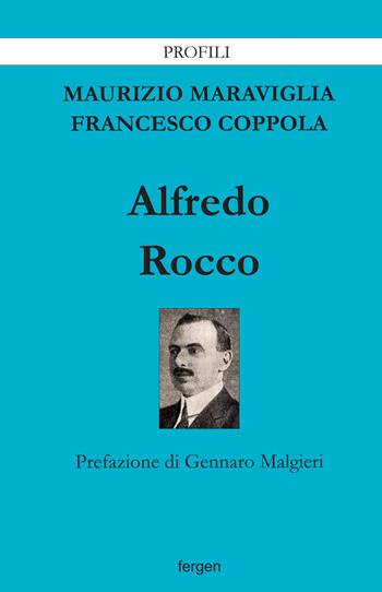 Alfredo Rocco - Maurizio Maraviglia, Francesco Coppola - Libro Fergen 2020, Profili | Libraccio.it