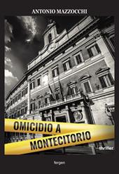 Omicidio a Montecitorio