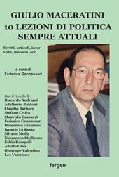 Giulio Maceratini. 10 lezioni di politica sempre attuali