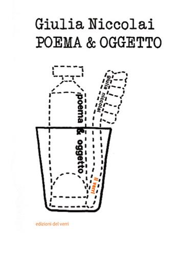 Poema & oggetto. Ediz. multilingue - Giulia Niccolai - Libro edizioni del verri 2014 | Libraccio.it