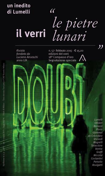 Il Verri. Vol. 57: Le pietre lunari.  - Libro edizioni del verri 2013 | Libraccio.it