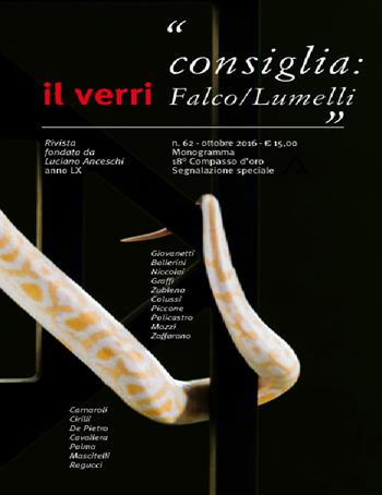 Il Verri. Vol. 62: Consiglia: Falco /Lumelli  - Libro edizioni del verri 2016 | Libraccio.it