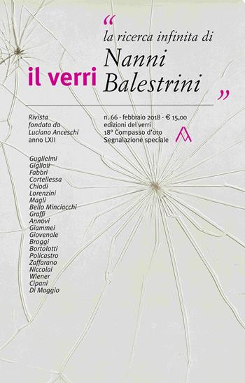 Il Verri (2018). Vol. 66: La ricerca infinita di Nanni Balestrini  - Libro edizioni del verri 2018 | Libraccio.it