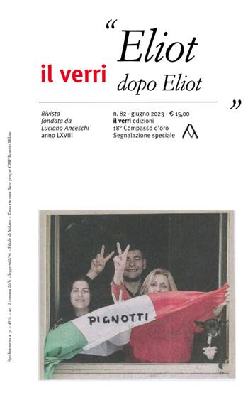 Il Verri. Vol. 82: Eliot dopo Eliot  - Libro edizioni del verri 2023 | Libraccio.it