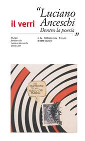 Il Verri (2024). Vol. 84: Luciano Anceschi. Dentro la poesia